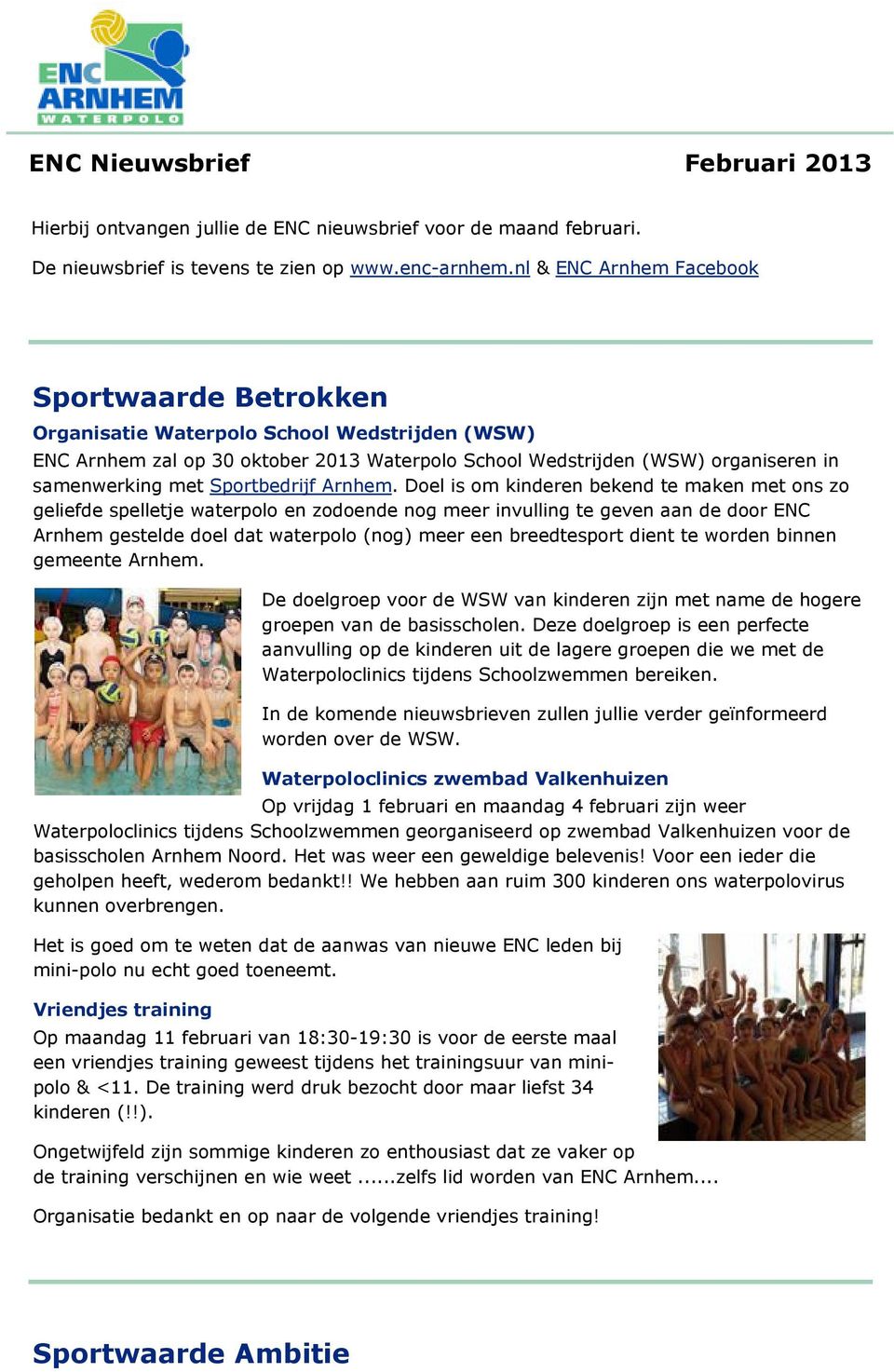 Sportbedrijf Arnhem.