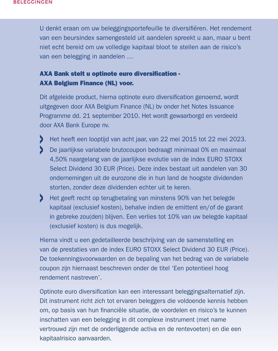 stelt u optinote euro diversification - AXA Belgium Finance (NL) voor.