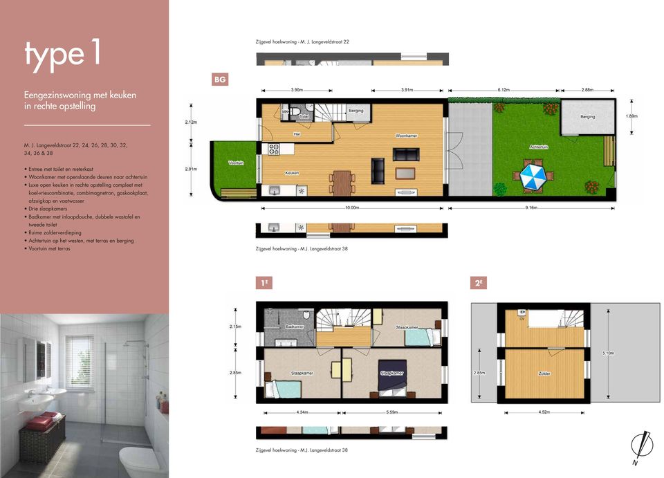 Langeveldstraat 22, 24, 26, 28, 30, 32, 34, 36 & 38 Entree met toilet en meterkast Woonkamer met openslaande deuren naar achtertuin Luxe open keuken in rechte