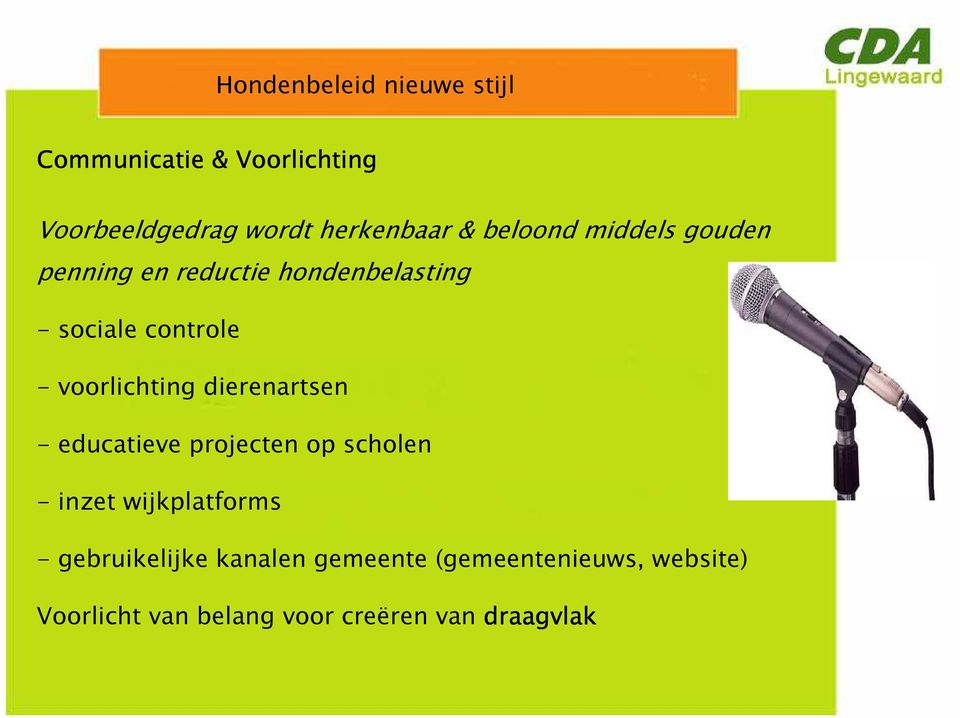 dierenartsen - educatieve projecten op scholen - inzet wijkplatforms -