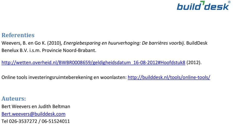 nl/bwbr0008659/geldigheidsdatum_16 08 2012#Hoofdstuk8 (2012).