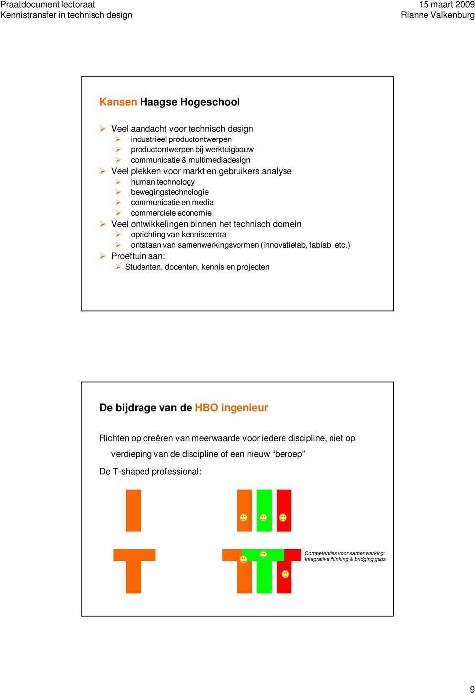 ontstaan van samenwerkingsvormen (innovatielab, fablab, etc.