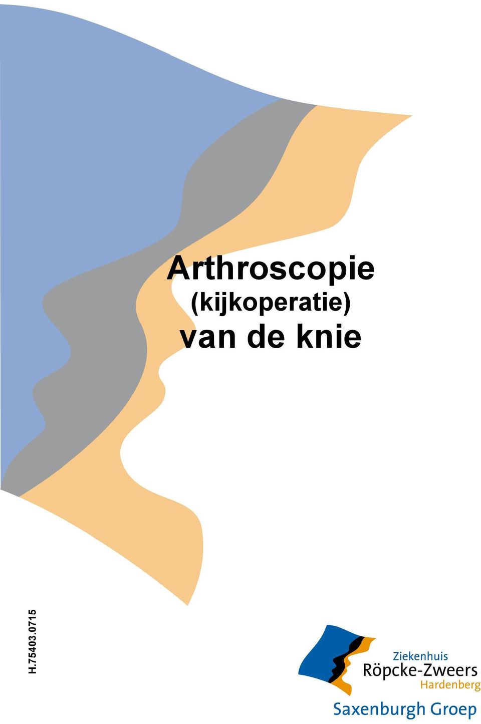 Arthroscopie