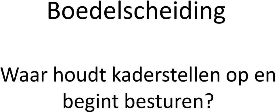 kaderstellen op