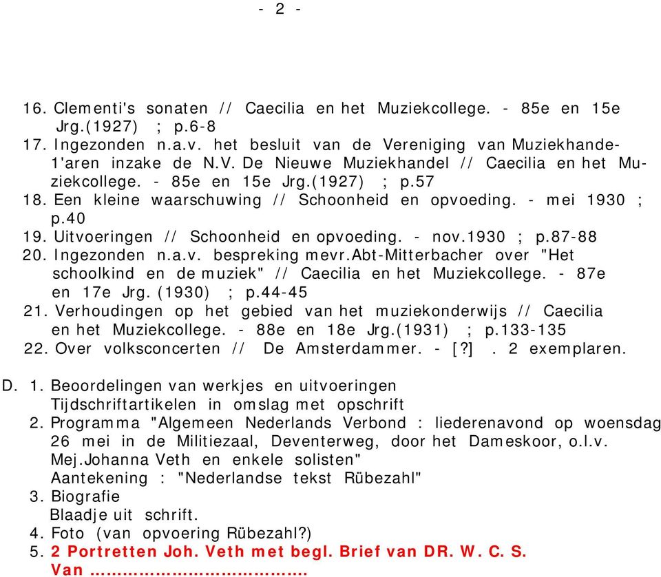 abt-mitterbacher over "Het schoolkind en de muziek" // Caecilia en het Muziekcollege. - 87e en 17e Jrg. (1930) ; p.44-45 21.