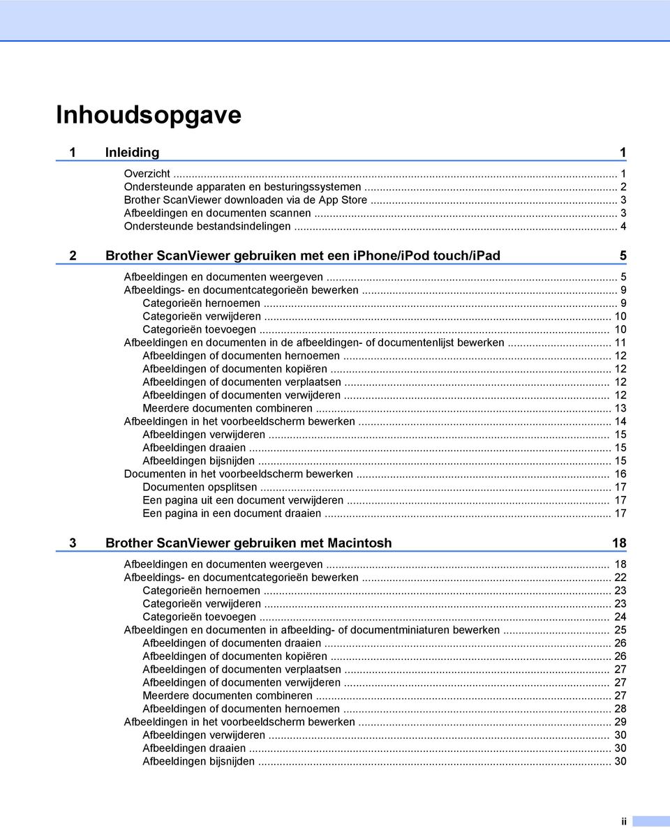 .. 9 Categorieën hernoemen... 9 Categorieën verwijderen... 10 Categorieën toevoegen... 10 Afbeeldingen en documenten in de afbeeldingen- of documentenlijst bewerken.