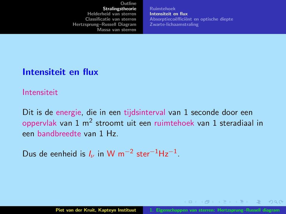 een tijdsinterval van 1 seconde door een oppervlak van 1 m 2 stroomt uit een