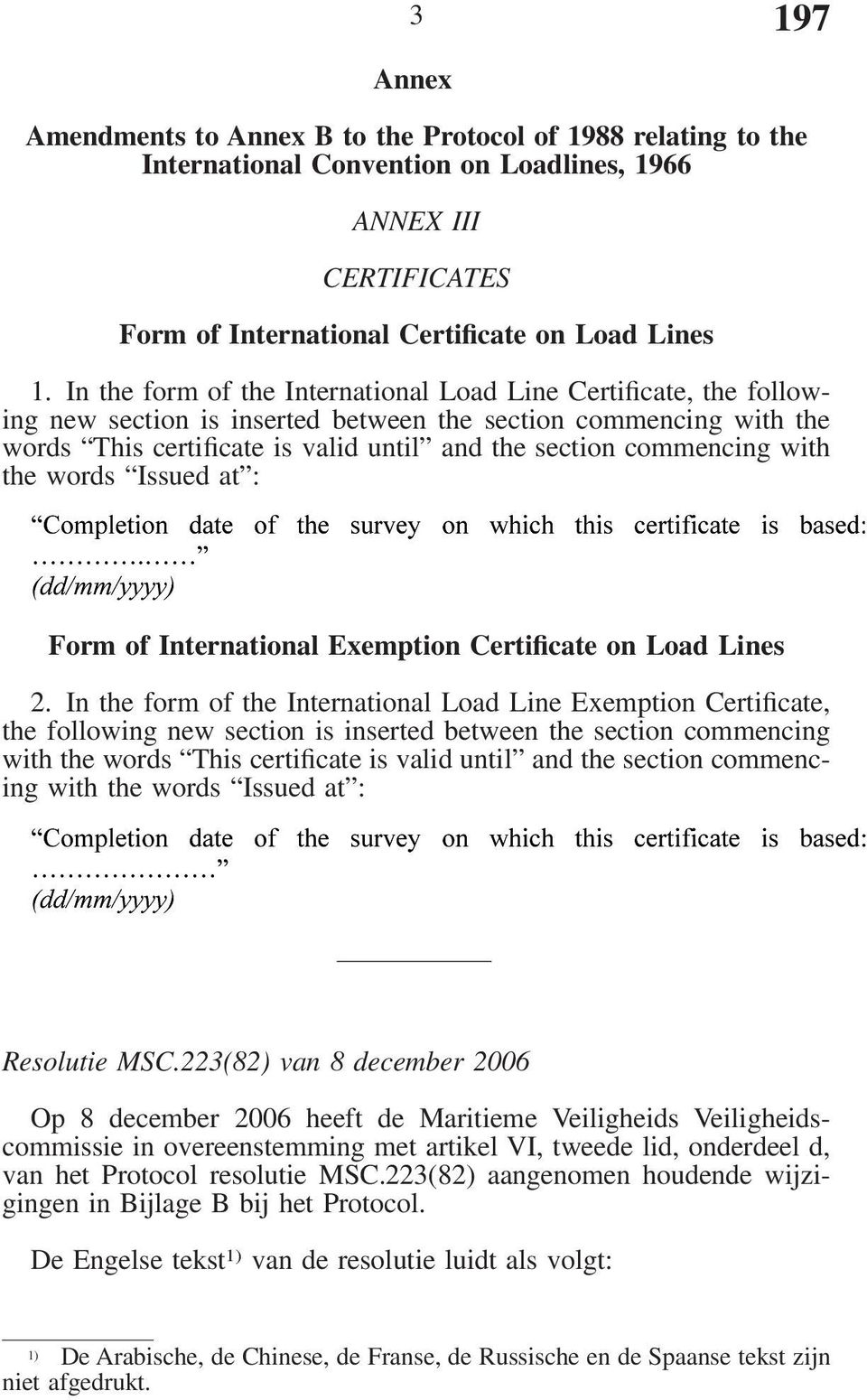 with the words Issued at : Form of International Exemption Certificate on Load Lines 2.