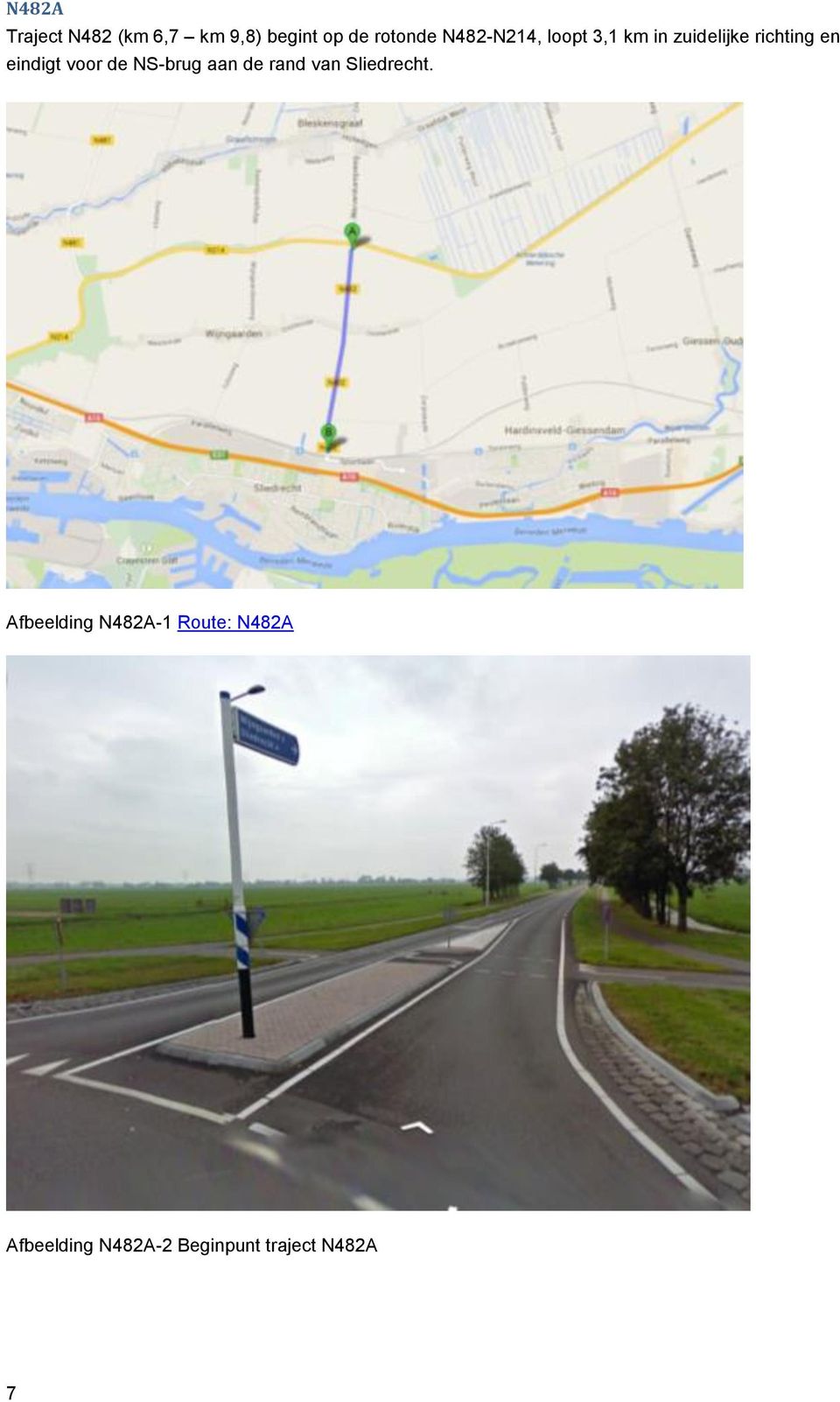 voor de NS-brug aan de rand van Sliedrecht.