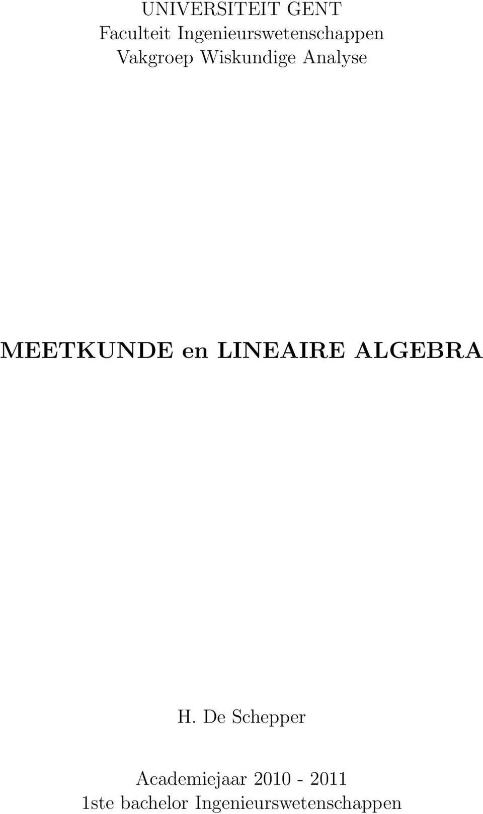 Analyse MEETKUNDE en LINEAIRE ALGEBRA H.