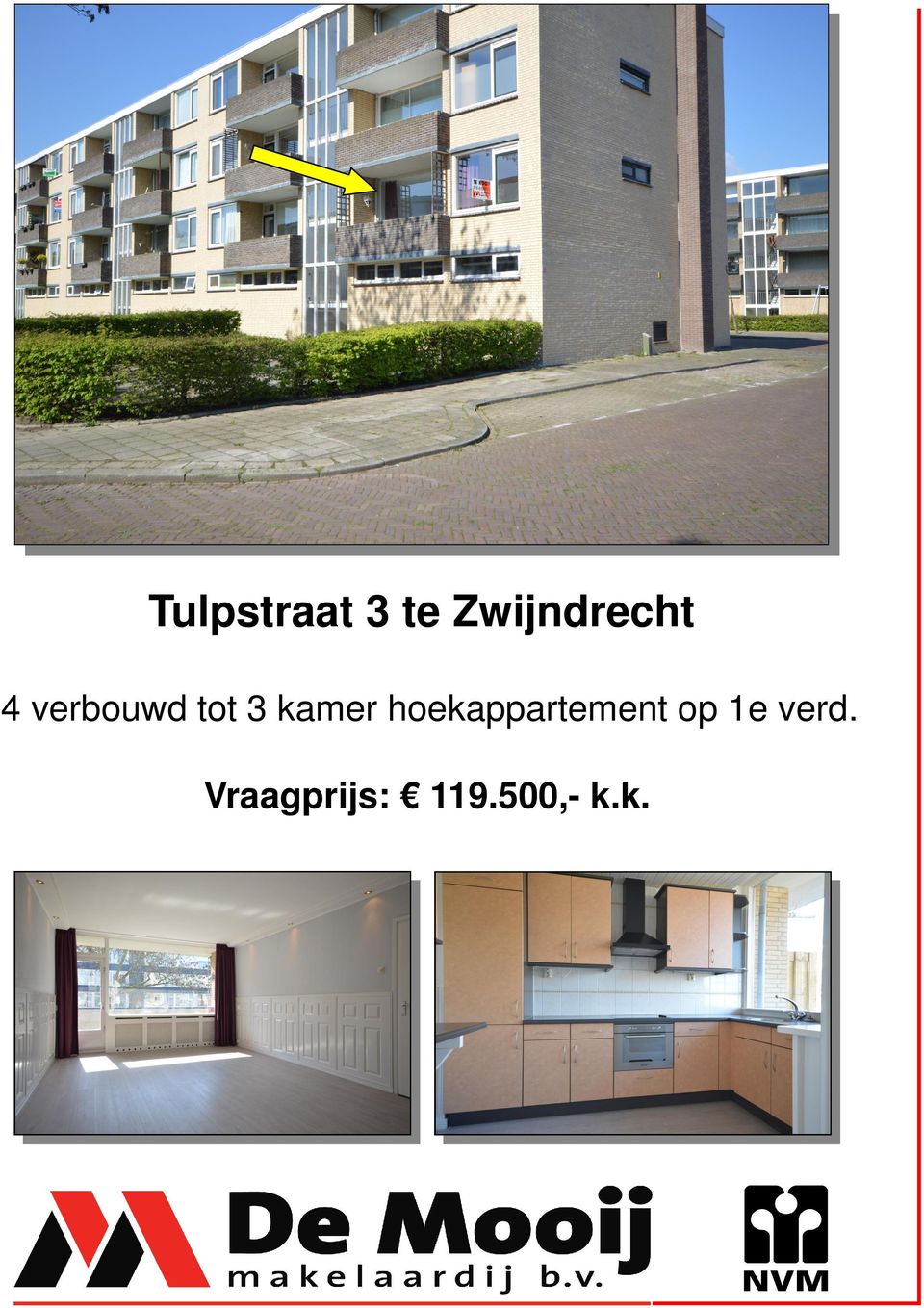 3 kamer hoekappartement op