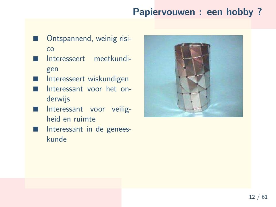 Interesseert wiskundigen Interessant voor het