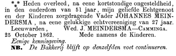 ~ 19 ~ V. Johannes MEINDERSMA Geboren op zaterdag 1 juni 1811 in Leeuwarden. Hij is gedoopt op woensdag 26 juni 1811 in Leeuwarden.