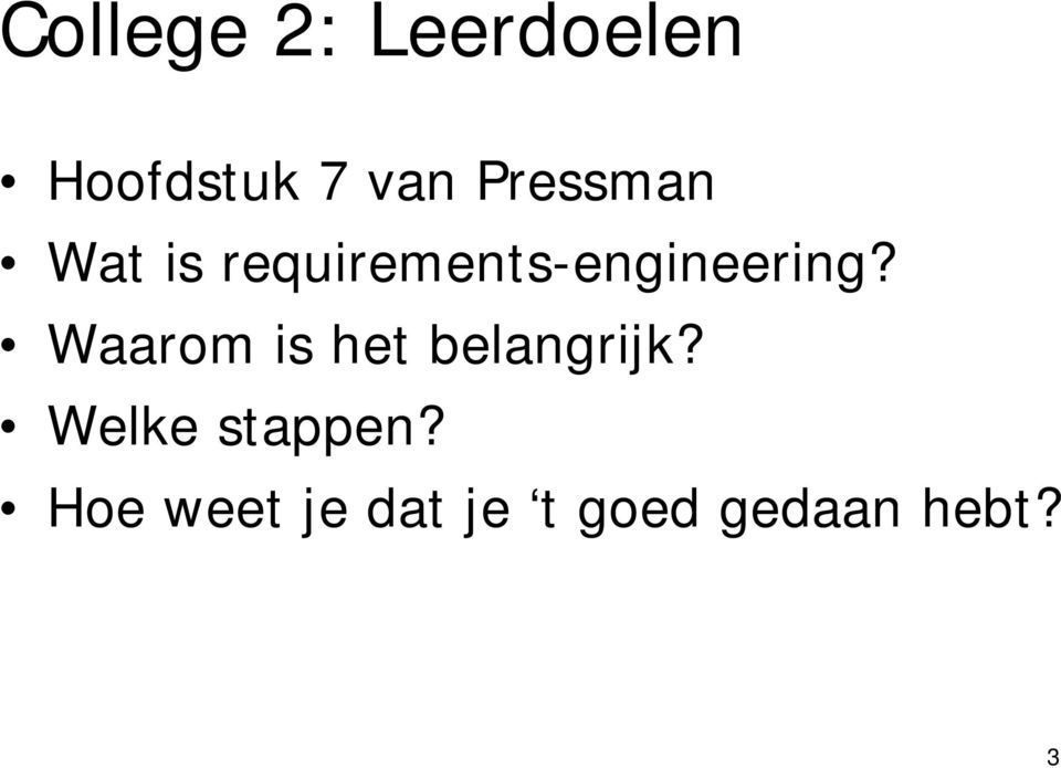 Waarom is het belangrijk? Welke stappen?