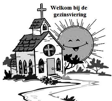 Gezinsviering Zaterdag 16 april Kerk St. Jans Onth. Loon op Zand om 19.00 uur Zondag 17 april Kerk St. Jan Kaatsheuvel om 11.