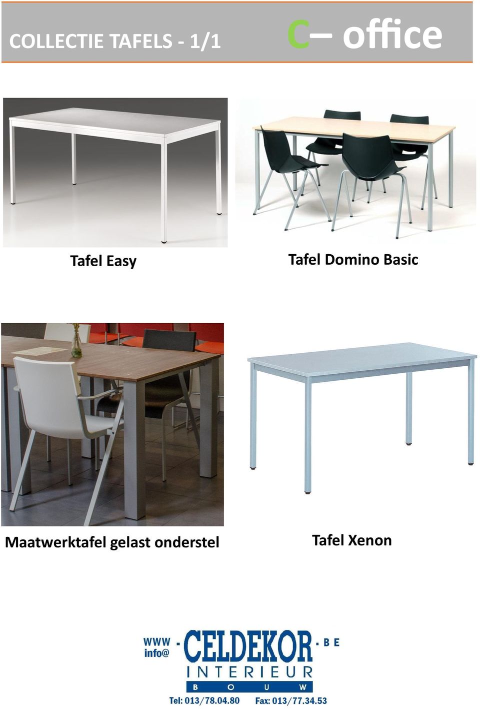 Basic Maatwerktafel