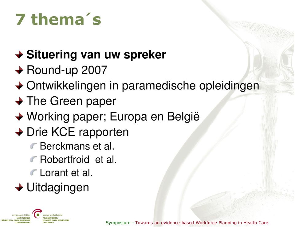 paper Working paper; Europa en België Drie KCE