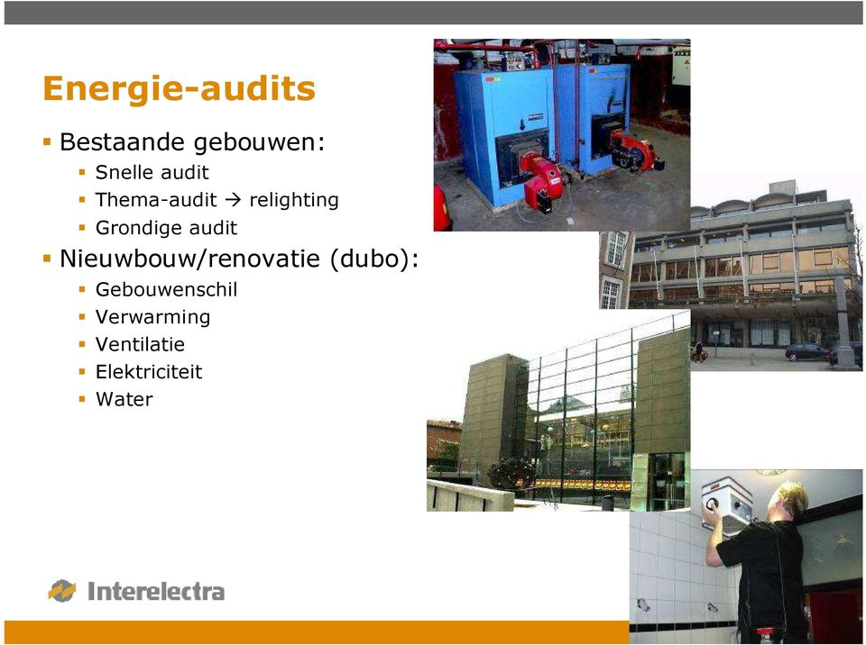 audit Nieuwbouw/renovatie (dubo):