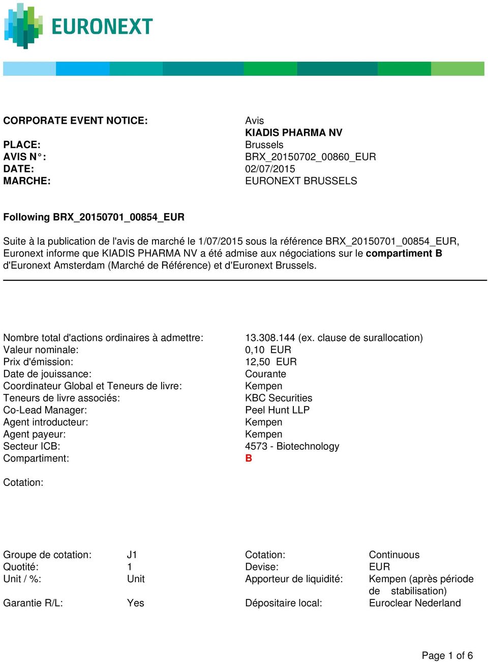 Référence) et d'euronext Brussels.