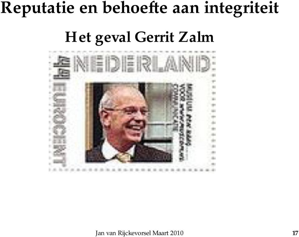 geval Gerrit Zalm Jan