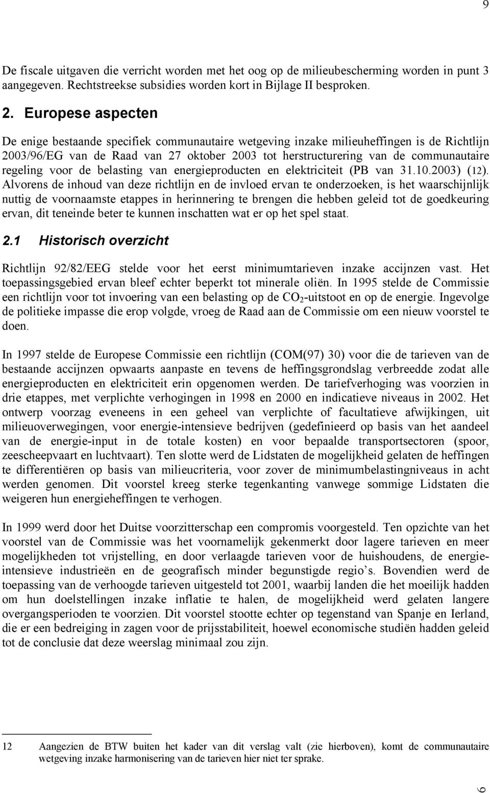 regeling voor de belasting van energieproducten en elektriciteit (PB van 31.10.2003) (12).