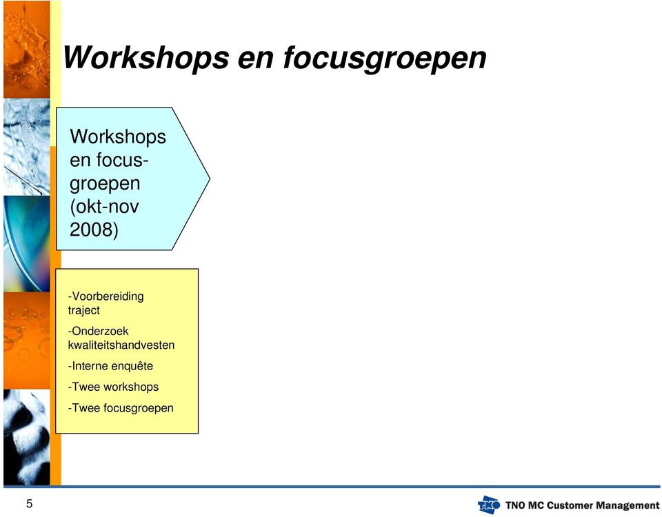 traject -Onderzoek kwaliteitshandvesten