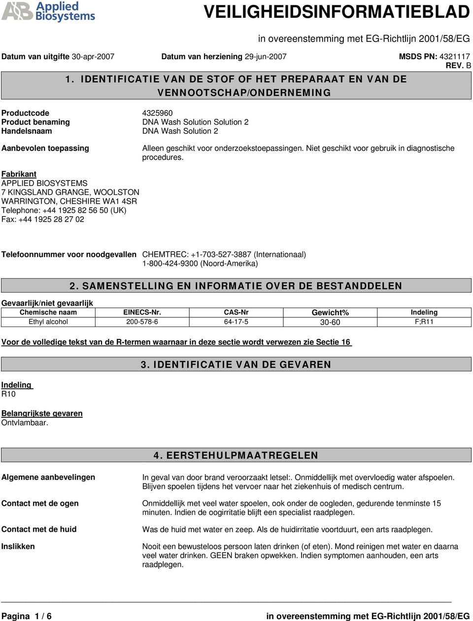 Alleen geschikt voor onderzoekstoepassingen. Niet geschikt voor gebruik in diagnostische procedures.