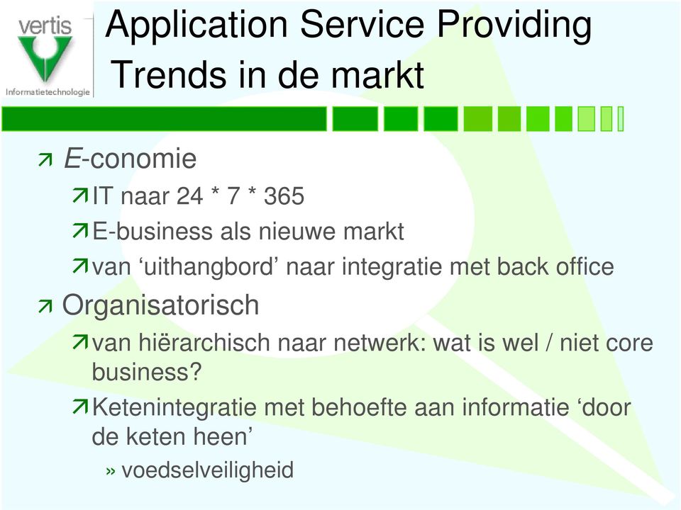 van hiërarchisch naar netwerk: wat is wel / niet core business?