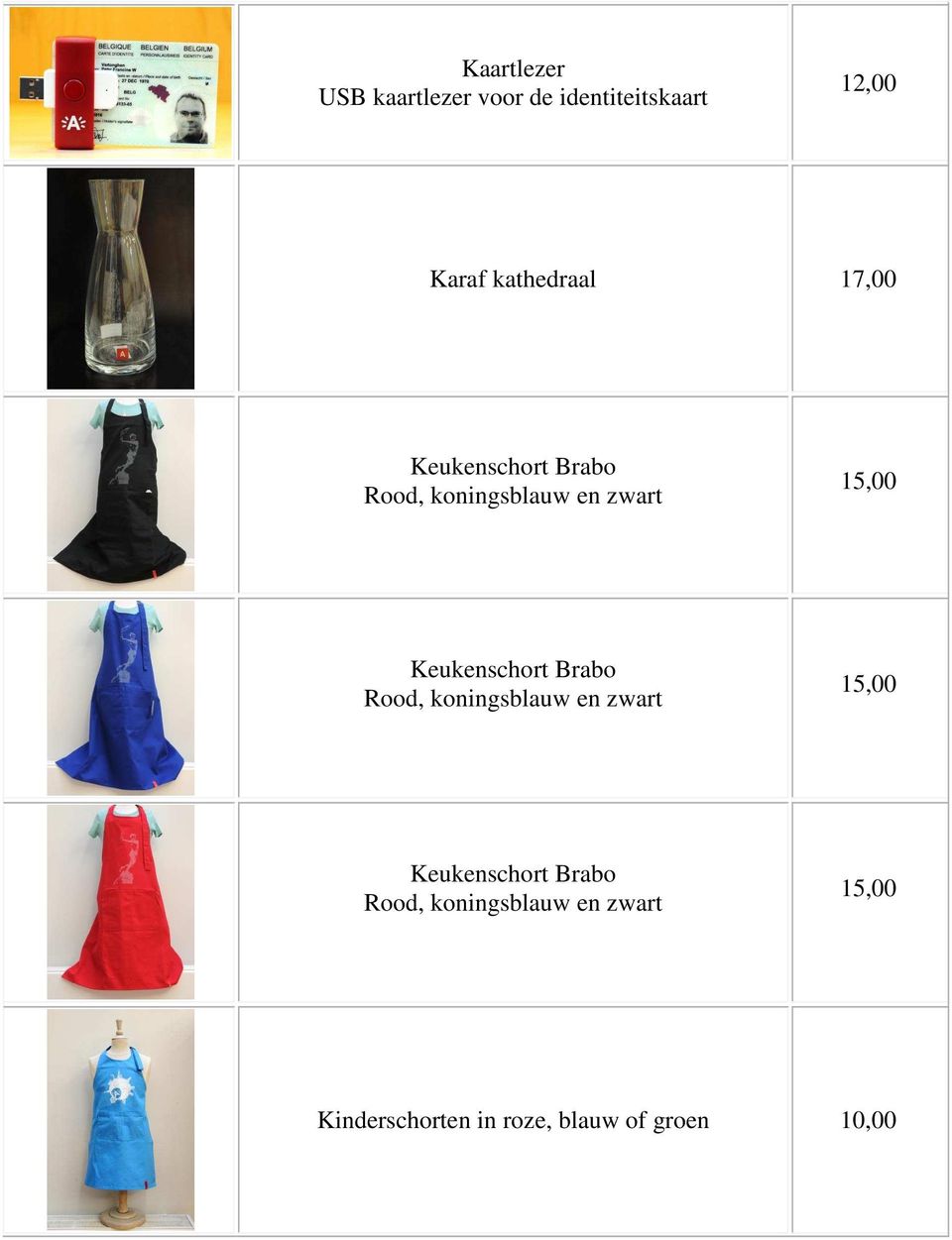 Keukenschort Brabo Rood, koningsblauw en zwart 15,00 Keukenschort