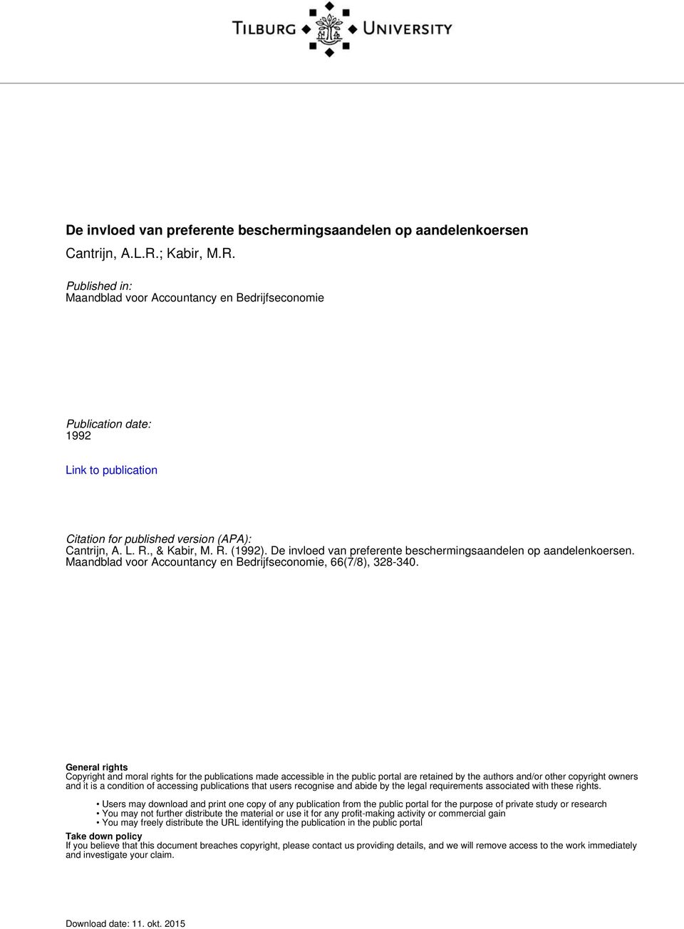 De invloed van preferente beschermingsaandelen op aandelenkoersen. Maandblad voor Accountancy en Bedrijfseconomie, 66(7/8), 328-340.