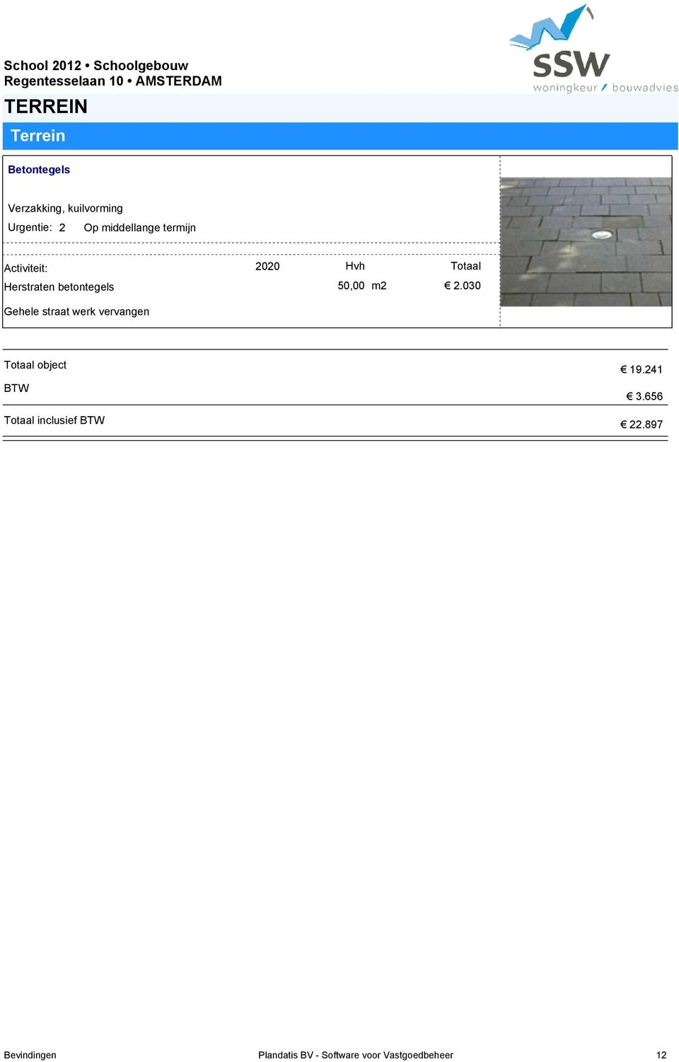 betontegels Gehele straat werk vervangen 2020 50,00 m2 2.