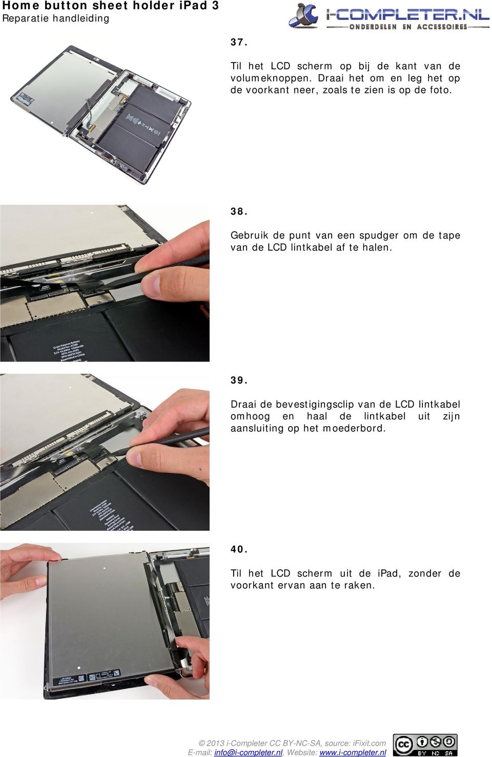 Gebruik de punt van een spudger om de tape van de LCD lintkabel af te halen. 39.