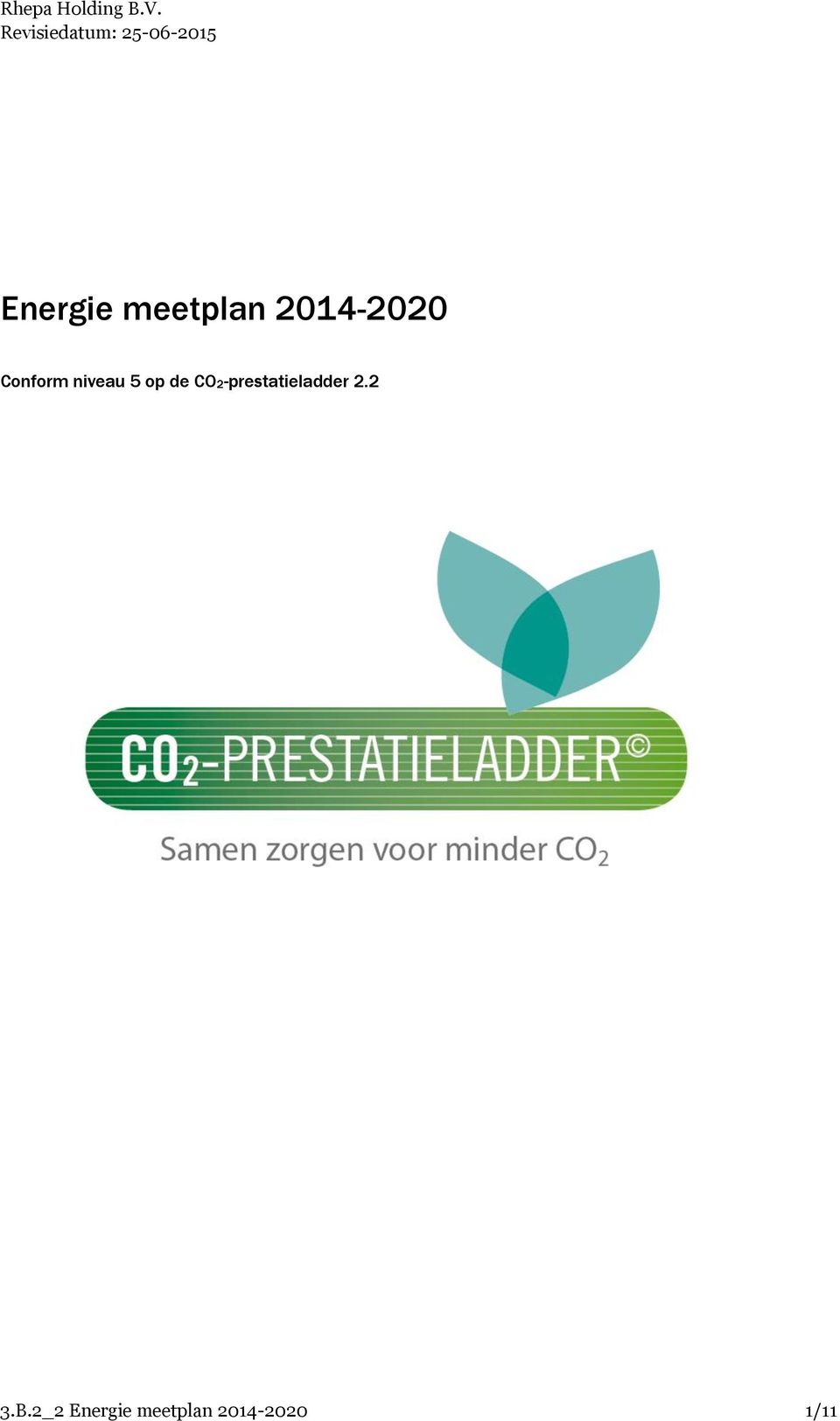 CO2-prestatieladder 2.2 3.B.