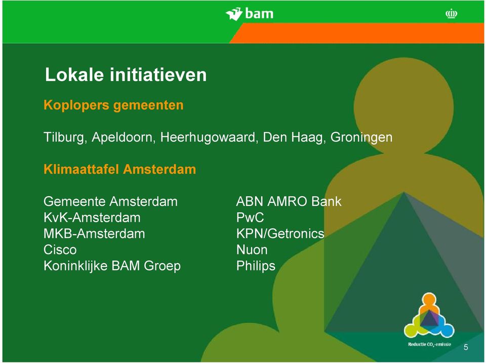 Gemeente Amsterdam KvK-Amsterdam MKB-Amsterdam Cisco