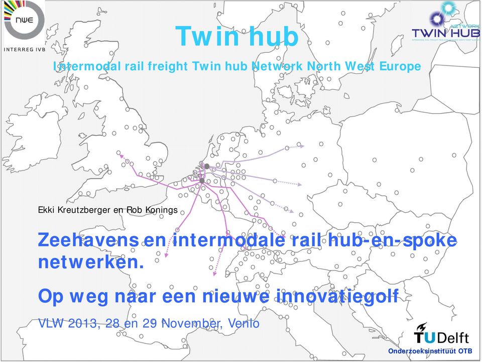 intermodale rail hub-en-spoke netwerken.