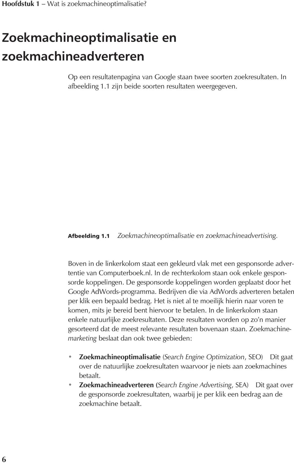 Boven in de linkerkolom staat een gekleurd vlak met een gesponsorde advertentie van Computerboek.nl. In de rechterkolom staan ook enkele gesponsorde koppelingen.