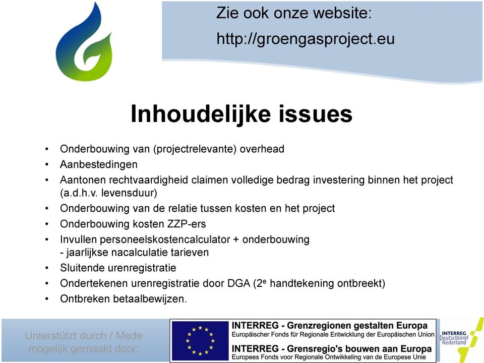 project Onderbouwing kosten ZZP-ers Invullen personeelskostencalculator + onderbouwing - jaarlijkse nacalculatie