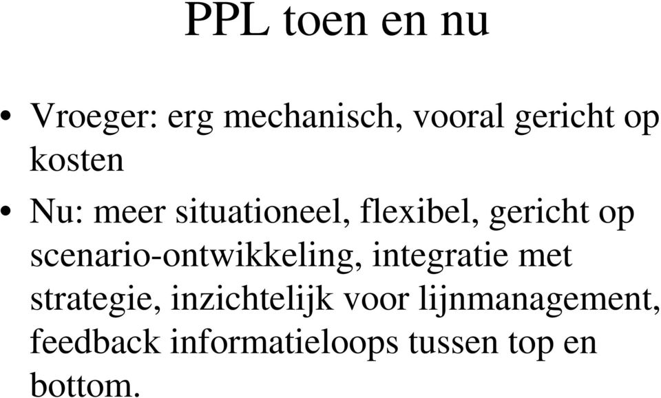 scenario-ontwikkeling, integratie met strategie,