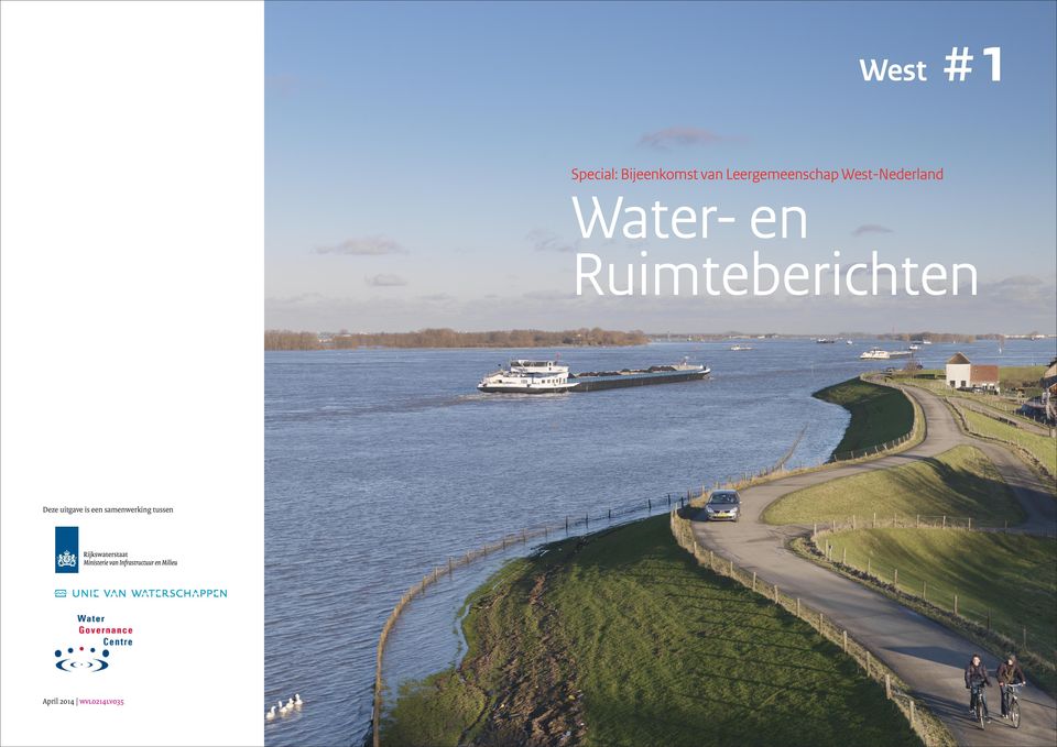 uitgave van Rijkswaterstaat www.rijkswaterstaat.