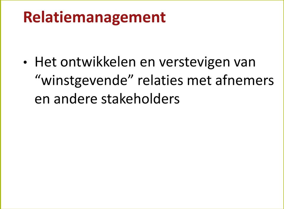 van winstgevende relaties