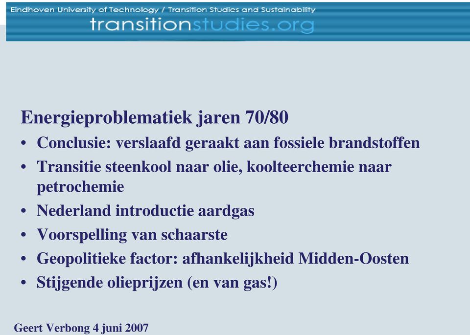petrochemie Nederland introductie aardgas Voorspelling van schaarste