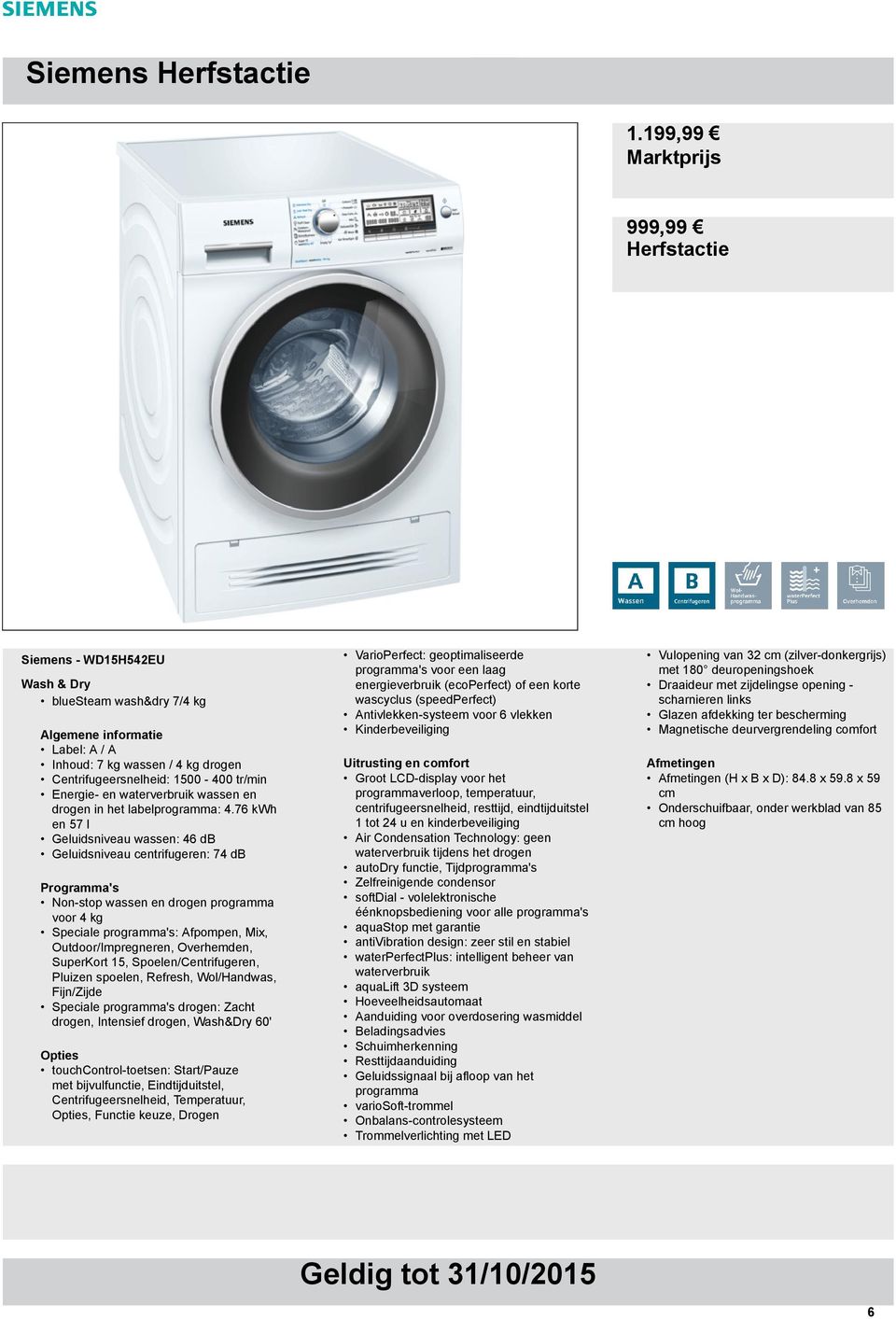 Siemens Herfstactie ,99 Marktprijs. 999,99 Herfstactie - PDF Gratis download