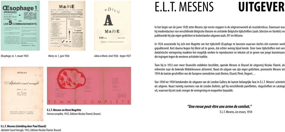 uitgaven zoals 391 en Mécano. Œsophage, nr. 1, maart 1925 Marie, nr.