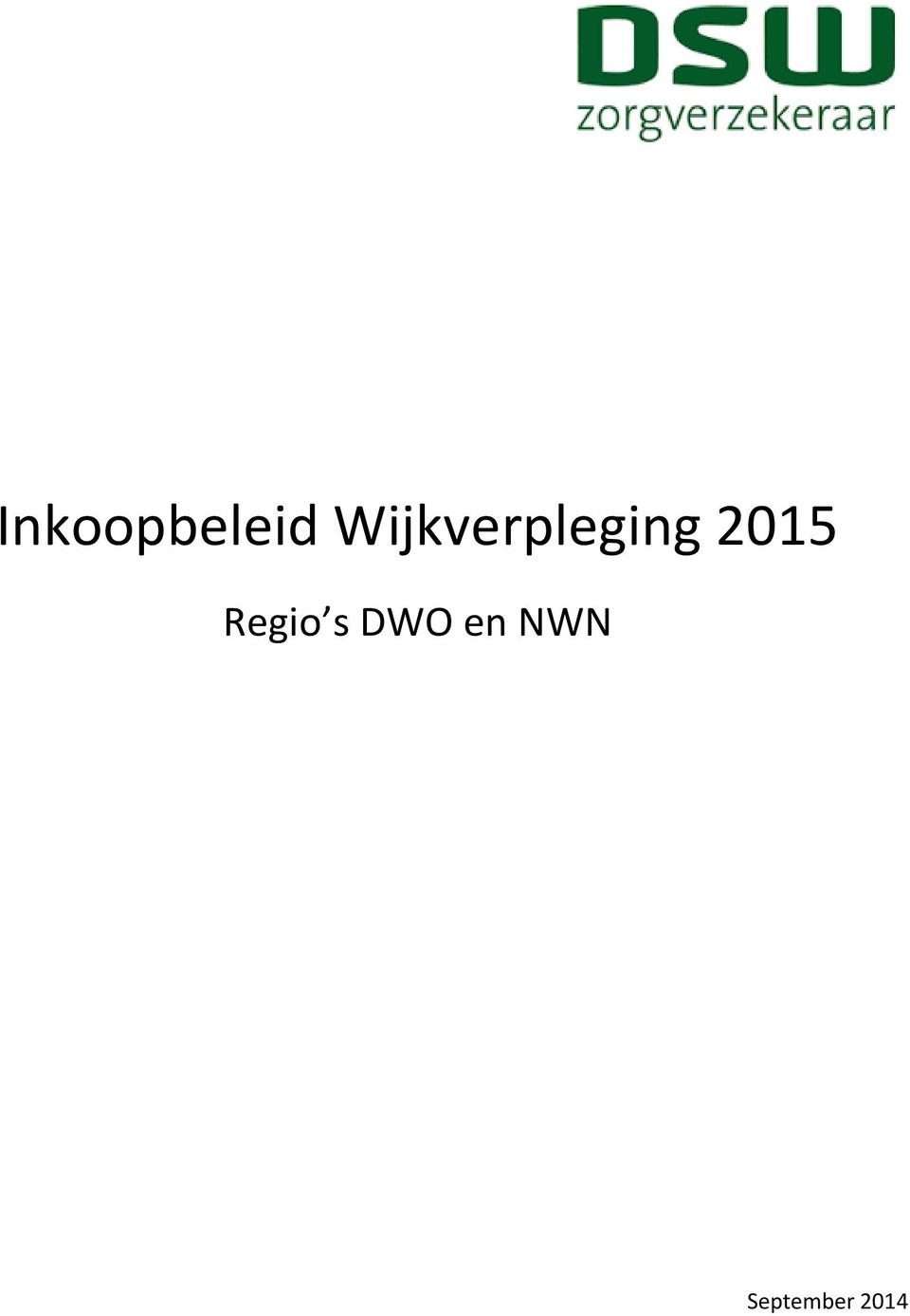 2015 Regio s DWO