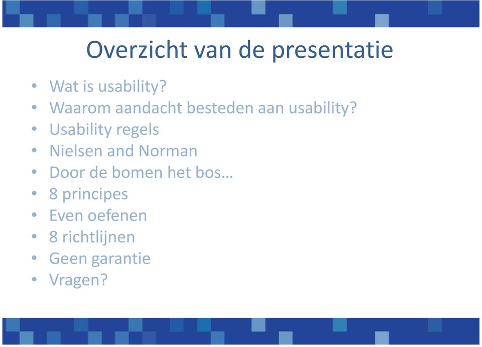 Usability regels Nielsen and Norman Door de bomen