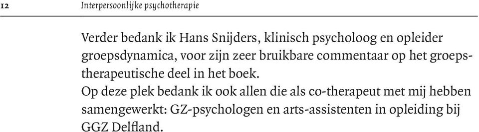 groepstherapeutische deel in het boek.