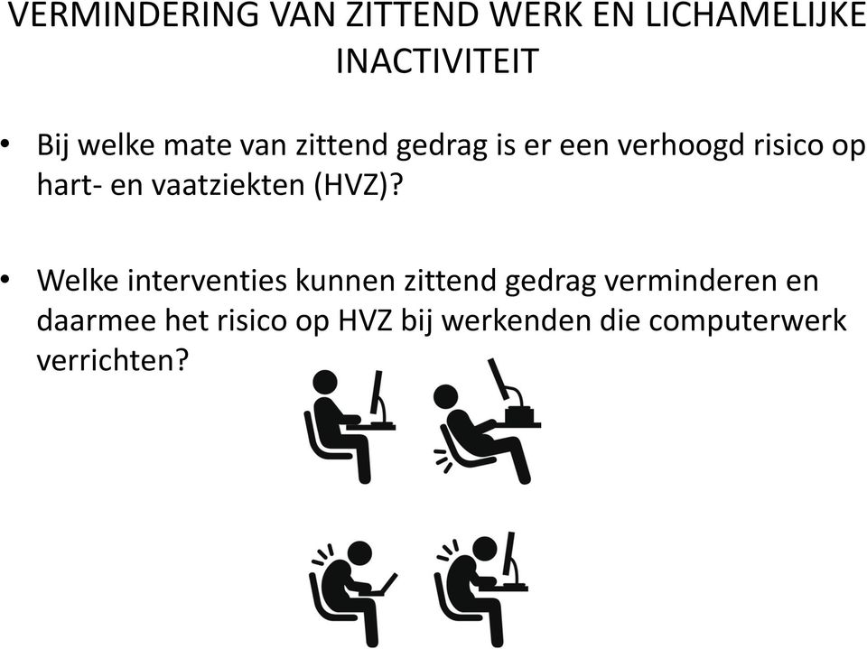 vaatziekten (HVZ)?