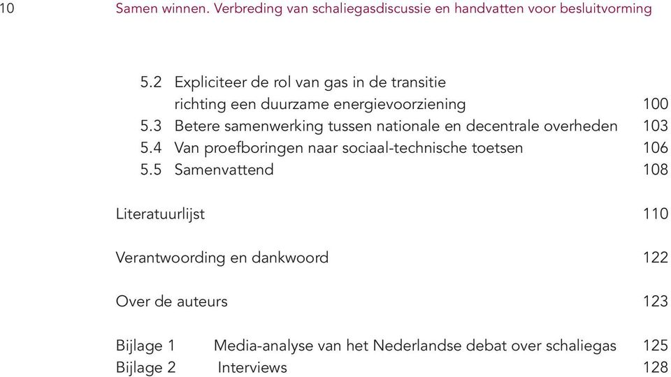 3 Betere samenwerking tussen nationale en decentrale overheden 103 5.