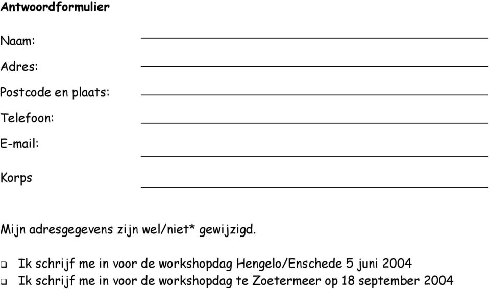 Ik schrijf me in voor de workshopdag Hengelo/Enschede 5 juni