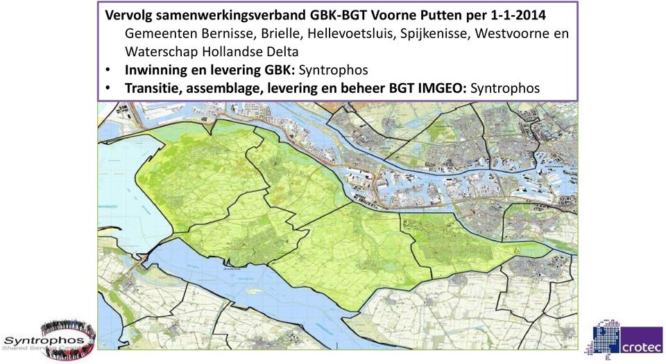 Westvoorne en Waterschap Hollandse Delta Inwinning en levering